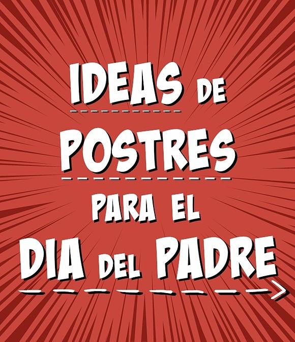 Ideas de postres para el Día del Padre