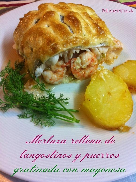 Merluza rellena de langostinos y puerros gratinada con mayonesa