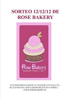 Sorteo en el blog Rose Bakery